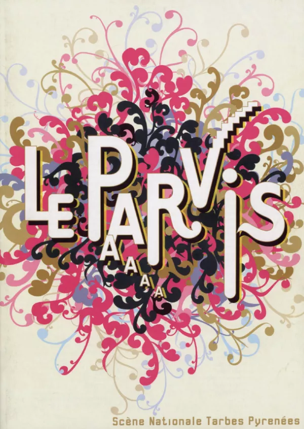 visuel de saison 06.07 Le Parvis scène nationale Tarbes Pyrénées