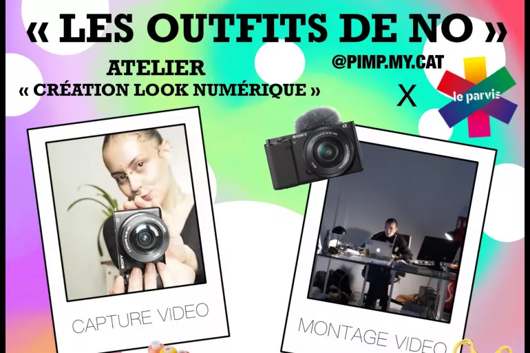 Atelier Looks Numériques - Les Outfits de No