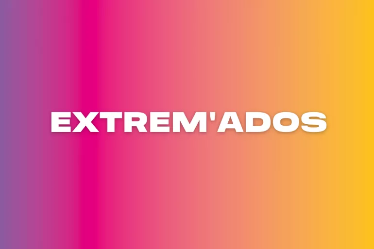 EXTREM'ADOS